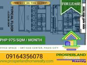 OFFICE SPACE FOR LEASE – ORTIGAS CENTER, PASIG CITY
