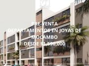 PRE VENTA departamentos en Joyas de Mocambo