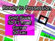 R Gold Block + 50 FT Road + Corner North Town Residency...