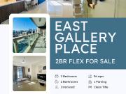 REDUCED! EAST GALLERY PLACE: 2BR Flex for Sale, 96 sqm,...