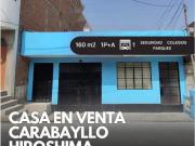 REMATE OPORTUNIDAD DE CASA DE 160 M2 EN CARABAYLLO