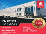 Renta de Bodega Industrial 10,750 m² | Roca Desarrollos...