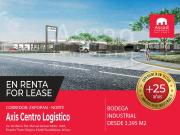 Renta de Bodega Industrial 3,395 m² | AXIS CENTRO...
