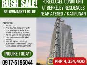 RUSH SALE! FORECLOSED CONDO UNIT AT Berkely Residences...