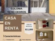 Se Renta casa Ocho cedros Toluca Edo.mex $11,000