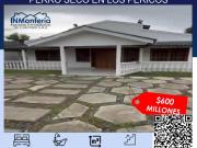 SE VENDE CASA FINCA EN SECTOR PERRO SECO EN LOS PERICOS