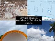 Se vende casa para remodelar en col Garcia Gineres