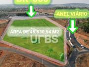 TERRENO 45.595MT LOCALIZAÇÃO ANEL VIARIO