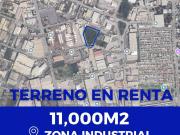 Terreno en Renta de 11,000m2 en Zona Industrial