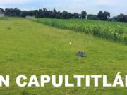 TERRENO EN VENTA EN CAPULTITLAN