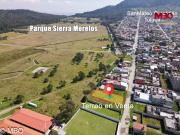 TERRENO EN VENTA TOLUCA