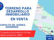 Terreno para desarrolladores, Acapulco Guerrero