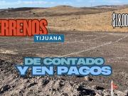 TERRENOS EN PAGOS FRACCIONAMIENTO EL FUERTE II TIJUANA BC
