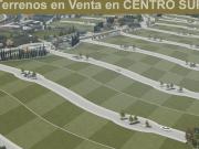 Terrenos en Venta en Centro Sur desde 400 m2, Construye...