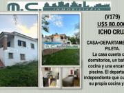 V179.ICHOCRUZ. CASA+DPTO C/ PILETA