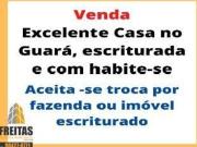 Vende casa Guara 3 quartos 2 suites Aceita financiamento...