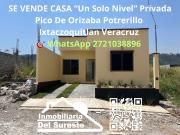 VENDE CASA “Un Solo Nivel” Priv Pico De Orizaba...