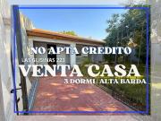 VENTA CASA 3 DORMITORIOS ALTA BARDA