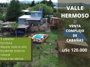 VENTA Complejo de 3 Cabañas en Valle Hermoso