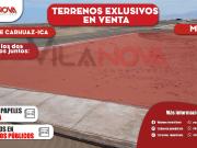 VENTA DE TERRENOS JUNTOS EXCLUSIVOS EN LOMAS DE CARHUAZ ICA