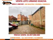 VENTA LOTE SOACHA COMERCIO, VIVIENDA 2.468 M2