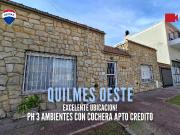 VENTA PH 3 AMB C/COCHERA QUILMES O. APTO CREDITO
