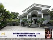 Well Maintained House for Lease Rent in Forbes Park...