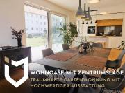 WOHNOASE MIT ZENTRUMSLAGE +TRAUMHAFTE GARTENWOHNUNG MIT...